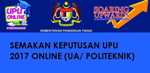 Semakan Keputusan UPU 2017 Online