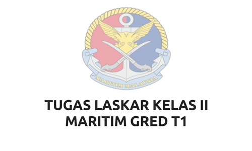 Tugas Laskar Kelas II Maritim Gred T1