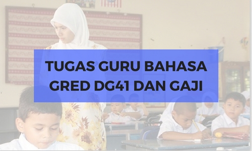 Deskripsi Tugas Guru Bahasa Gred Dg41 Jawatan Kosong
